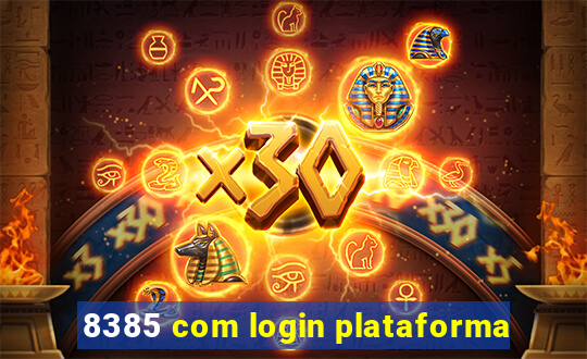 8385 com login plataforma